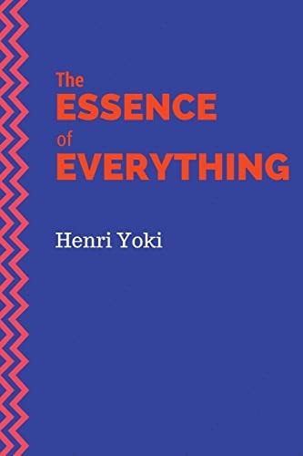 The Essence of Everything