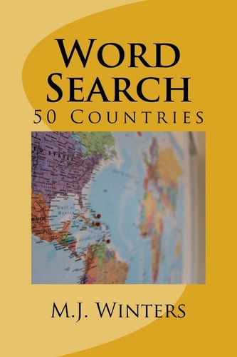 Word Search Vol. 1 : 50 Countries 50 Games Quiz Puzzles Games to Search 50 Countries