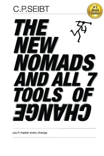 B/w the NEW NOMADS and ALL 7 TOOLS of CHANGE