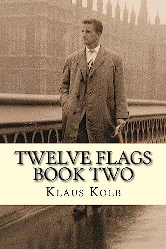 Twelve Flags Book Two