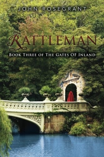 Rattleman Book Three of The Gates of Inland