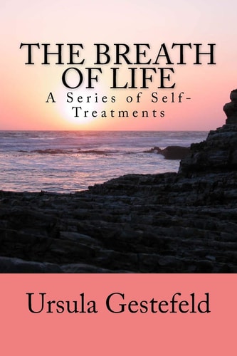 The Breathe of Life A Series of Self-Treatments