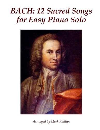 Bach 12 Sacred Songs for Easy Piano Solo