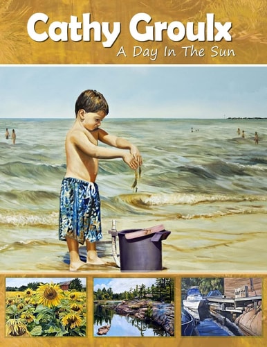 Cathy Groulx A Day in the Sun