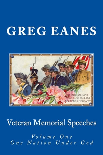 Veteran Memorial Speeches One Nation Under God
