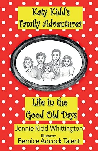 Life in the Good Old Days