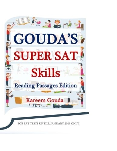 Gouda's Super SAT Skills Reading Passages Edition
