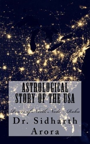 Astrological Story of the USA Power of North Node - Rahu