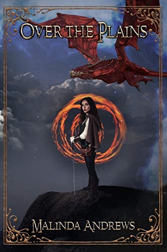 Over the Plains A Novel in the Ryder Chronicles