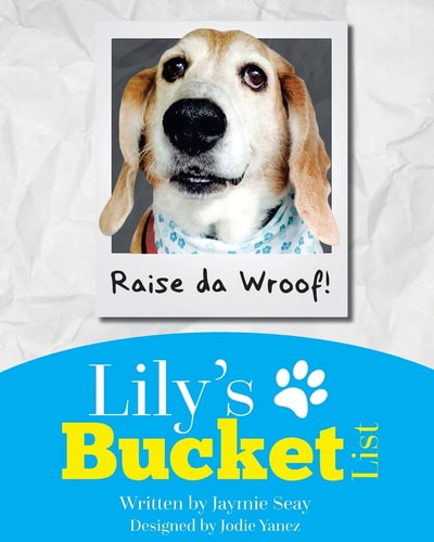 Lily's Bucket List A Journey to the Rainbow Bridge
