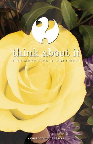 Think About It Volume II A Collection of Essays