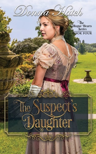 The Suspect's Daughter Regency Romance