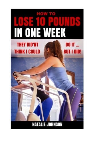 How to Lose 10 Pounds in One Week They Didn't Think I Could... But I Did!
