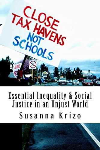 Essential Inequality and Social Justice in an Unjust World