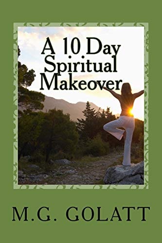 The 12 Days of a Spiritual Makeover Christmas " A Scripture a Day to Brighten Up Your Way"