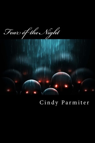 Fear of the Night Real Tales of Sleep Paralysis, Night Terrors & Prophetic Dreams