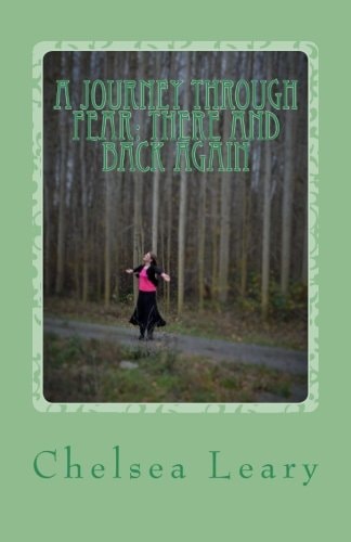 A Journey Through Fear There and Back Again
