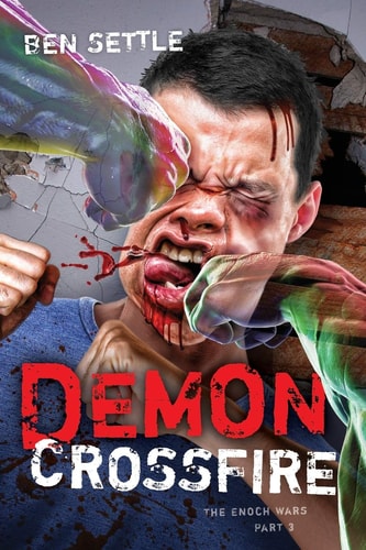 Demon Crossfire The Enoch Wars, Book 3