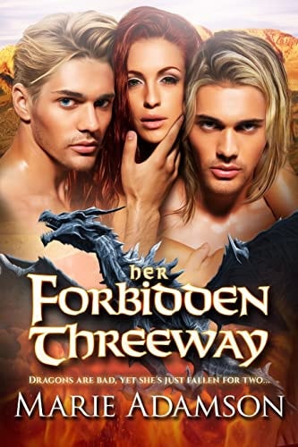 Her Forbidden Threeway A Dragon Shifter Romance