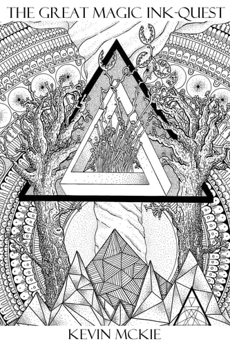 The Great Magic Ink-Quest A Collection of Doodles by Kevin McKie