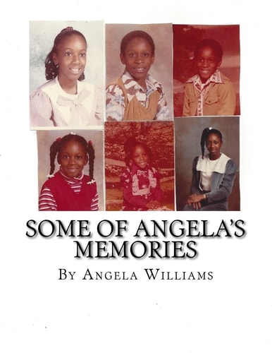 Some of Angela's Memories Dedicated to Chandra Varner