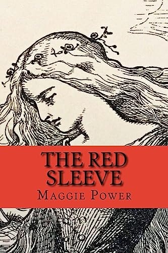 The Red Sleeve An Arthurian Romance