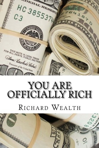 You Are Officially Rich