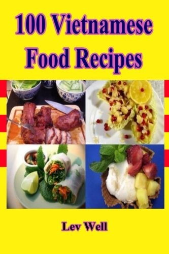 100 Vietnamese Food Recipes