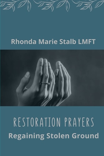 Restoration Prayers Regaining Stolen Ground