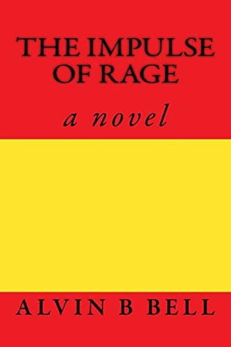 The Impulse of Rage