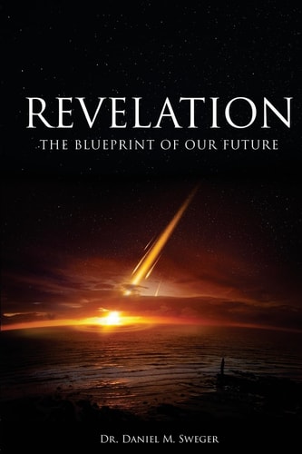 Revelation The Blueprint of Our Future