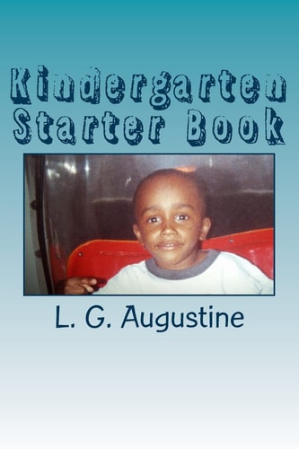 Kindergarten Starter Book Help for Helpful Parents