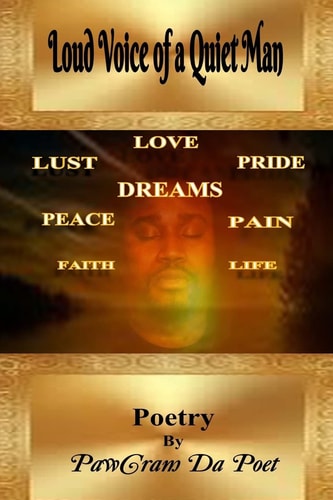 Loud Voice of a Quiet Man Poetry