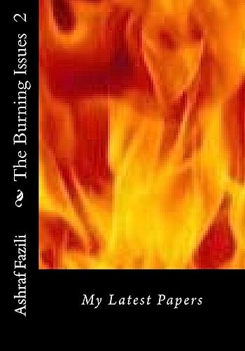 The Burning Issues (B/W) My Latest Papers