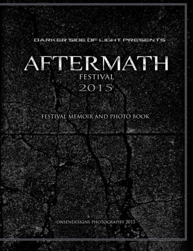 Aftermath Festival 2015 Festival Memoir and Photo Book