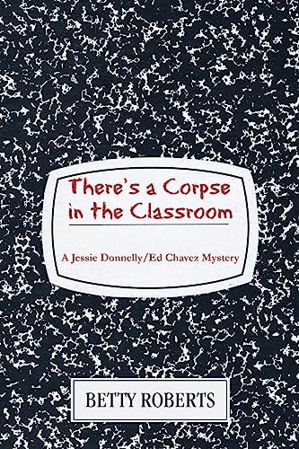 There's a Corpse in the Classroom