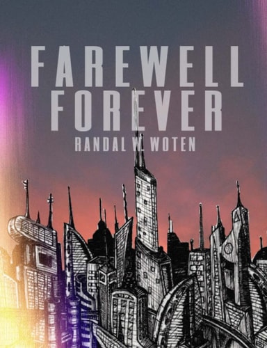 Farewell Forever A Collection of Short Stories