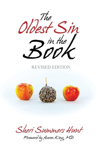 The Oldest Sin in the Book (Revised Edition)