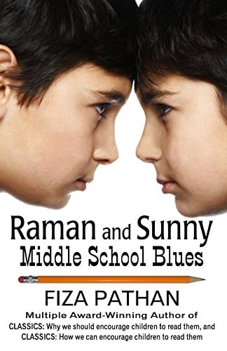 Raman and Sunny: Middle School Blues