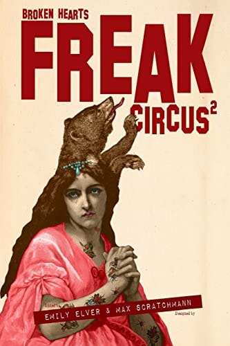 FREAK Circus 2 Broken Hearts