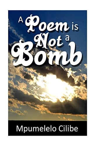 A Poem Is Not a Bomb