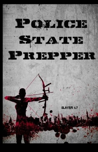 Police State Prepper