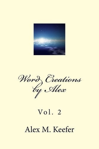Word Creations by Alex Vol. 2