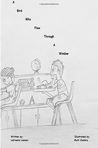 A Bird Flew Through a Window Birds, Children, Windows, Classroom, Teachers