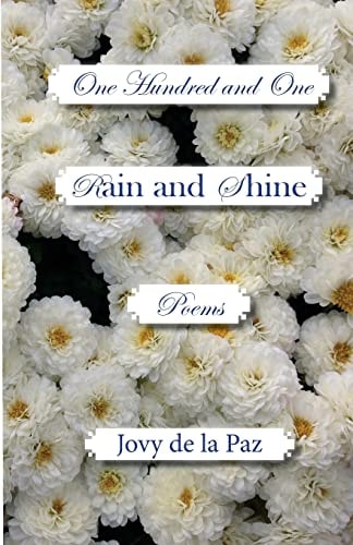 Rain and Shine One Hundred and One Poems