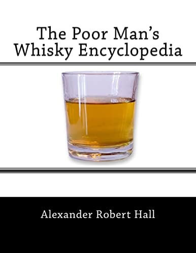 The Poor Man's Whisky Encyclopedia
