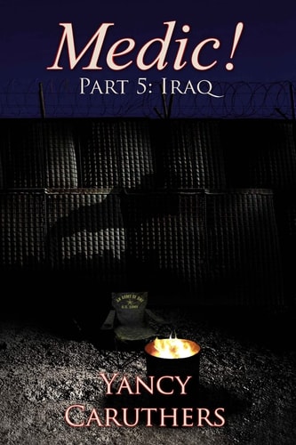Medic! Part 5: Iraq