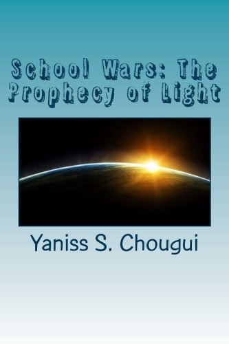 School Wars The Prophecy of Light