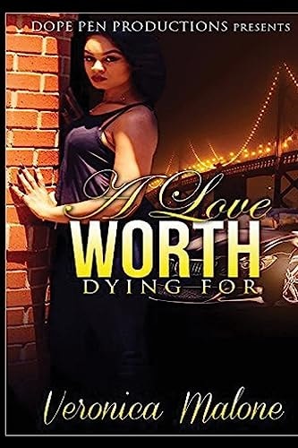 A Love Worth Dying For