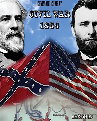 Command Combat Civil War - 1864